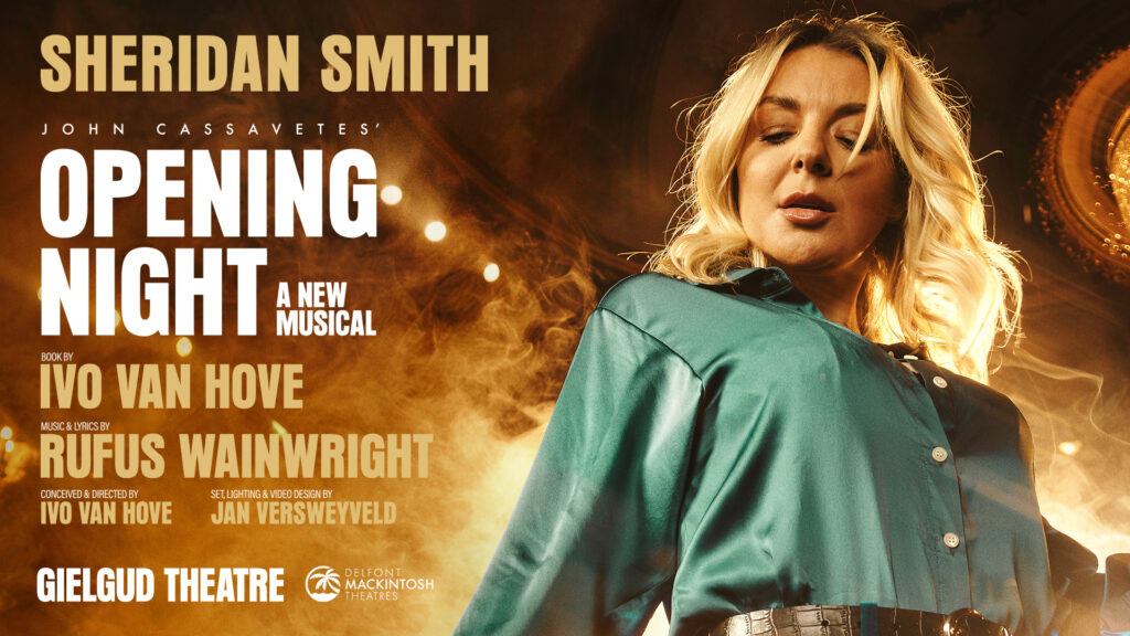 Promo poster for Opening Night featuring Sheridan Smith