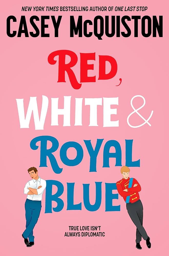 Cover of Red, White & Royal Blue book