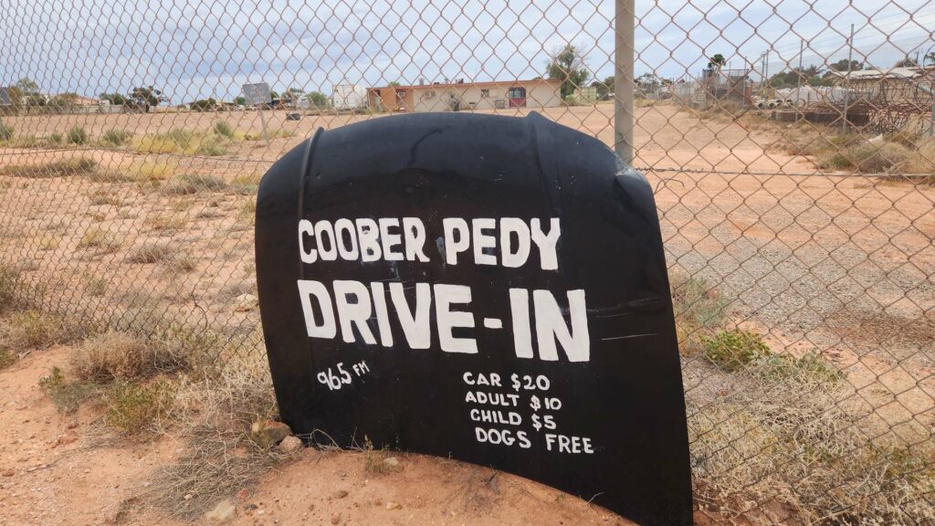 Coober Pedy drive-in sign