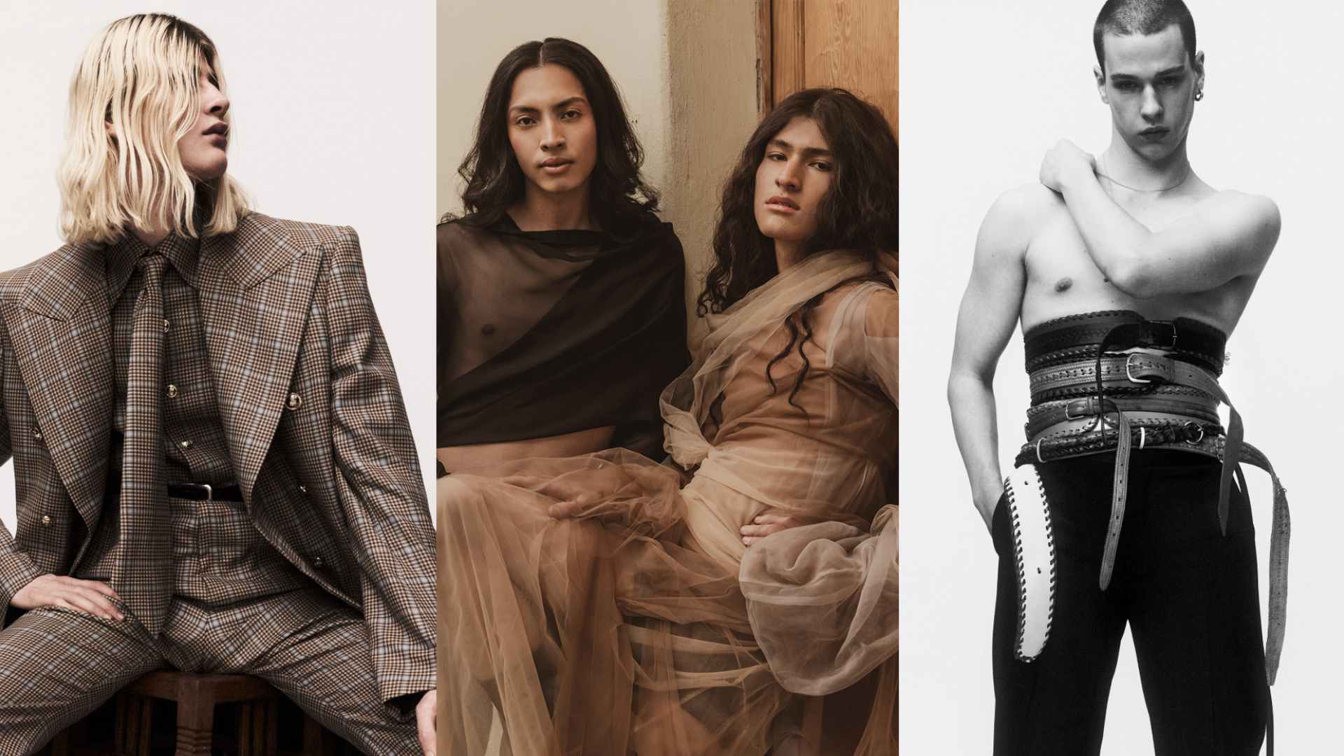 Three fashion portraits side by side: a person in a checked suit with long blonde hair, two people in sheer tulle garments sitting close together, and a shirtless person in high-waisted trousers cinched with multiple belts.