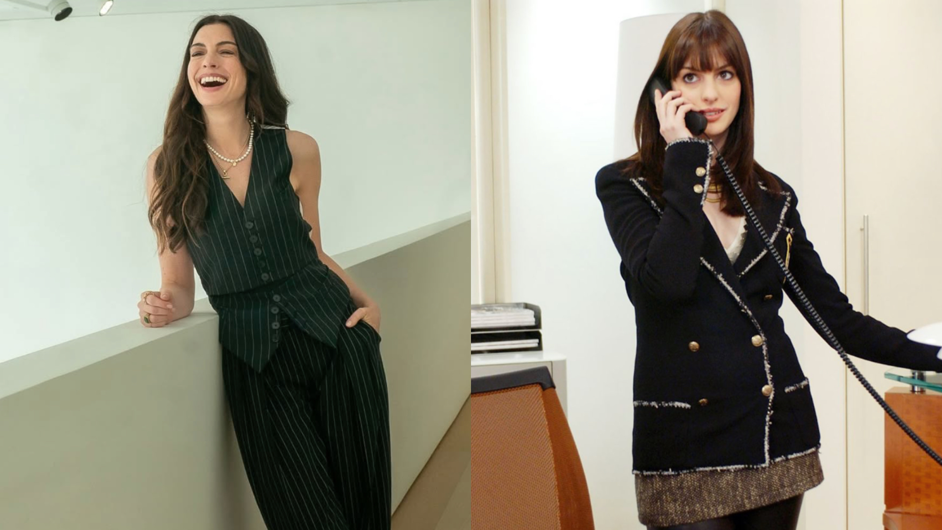 Anne Hathaway wearing a pin stripe waist coat and matching trousers on the left, then in a tweed Chanel blazer on the right