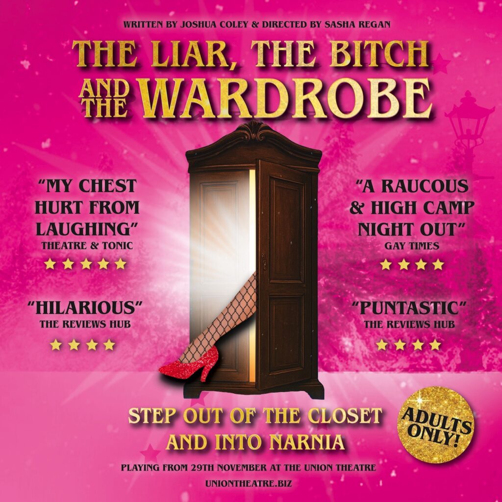 The Liar, the Bitch and the Wardrobe at Union Theatre