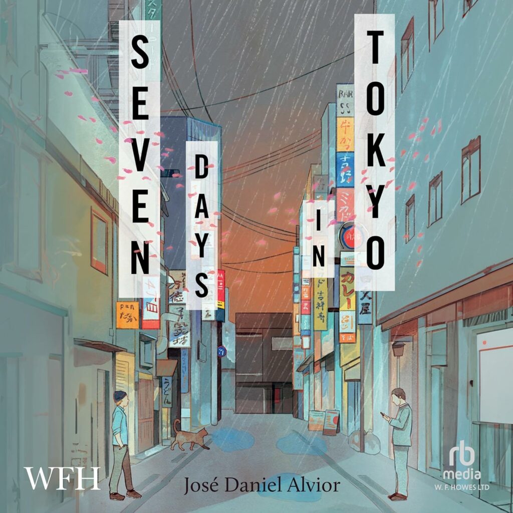 Seven Days in Tokyo byJosé Daniel Alvior