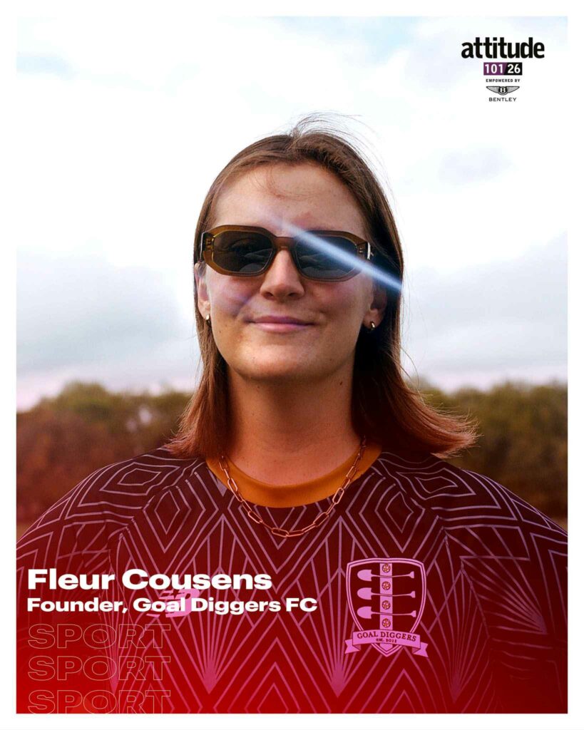 A portrait of Fleur Cousens smiling outdoors against a cloudy sky and autumnal trees, wearing dark rectangular sunglasses, a gold chain necklace and a burgundy Goal Diggers FC shirt. The image is overlaid with Attitude 101 2026 branding and text identifying her as founder of Goal Diggers FC in the Sport category, empowered by Bentley.